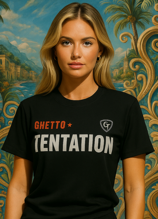 T-Shirt - GHETTO TENTATION